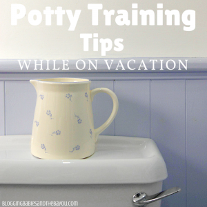 Travel Tips: Potty Training Tips While on Vacation #BayouTravel