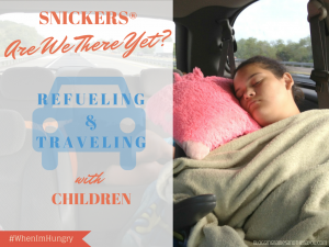 Are We There Yet? Traveling with Children and SNICKERS® #WhenImHungry #CollectiveBias #Shop