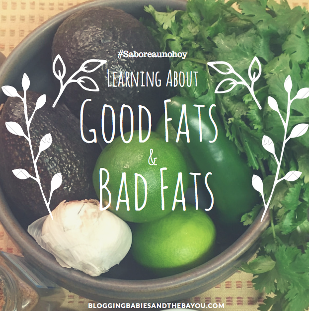 Learning about good & Bad fats including the Health Benefits of Avocados #saboreaunohoy #Ad
