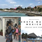 Cruise Ship Port Destinations – Costa Maya, What to do on Port Day Excursion? #BayouTravel