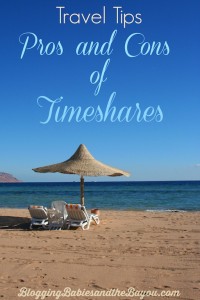 Travel Tips: Pros and Cons of Timeshares #BayouTravel
