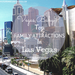 Vegas Baby! Top Family Attractions in Las Vegas #BayouTravel