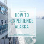 Travel Chat: How to Travel & Experience Alaska #BayouTravel