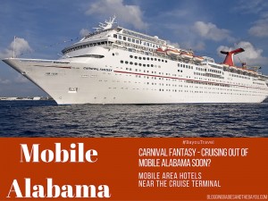Cruising Out of Mobile Alabama Soon? Mobile Area Hotels Near Cruise Terminal
